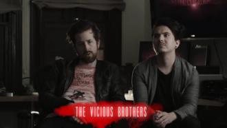 ヴィシャス・ブラザーズ / Vicious Brothers