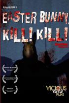 Easter Bunny, Kill! Kill! DVD