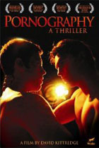 ポルノグラフィ: ア・スリラー / Pornography: A Thriller DVD