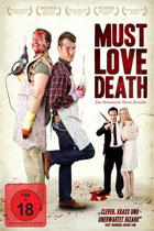 マスト・ラブ・デス / Must Love Death DVD