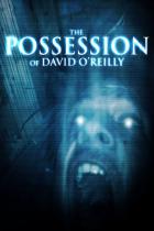 ポゼッション・オブ・ディヴィッド・オライリー / The Possession of David O"Reilly DVD