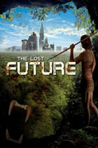 ロスト・フューチャー / The Lost Future DVD
