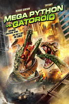 メガ・パイソンVSギガント・ゲイター / Mega Python vs. Gatoroid DVD