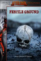 ホーンテッド・グラウンド / Fertile Ground DVD