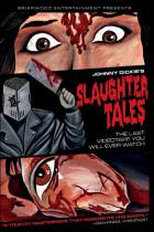Slaughter Tales DVD