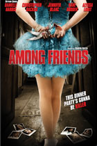 アマング・フレンズ / Among Friends DVD