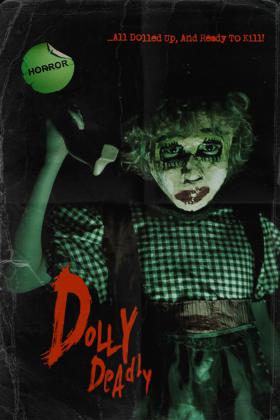 ドリー・デッドリー / Dolly Deadly DVD