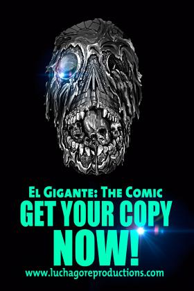 EL GIGANTE: THE COMIC Picked Up by Fright Hype on Crypt TV! Luchagore Goes Mexico! CryptTVで『エルギガンテ漫画』を取り上げてもらった！