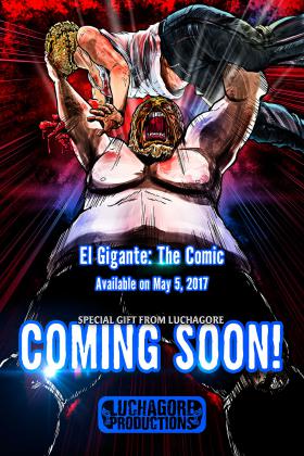 El Gigante Comic Trailer! エルギガンテ漫画のトレイラー！