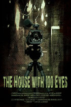 House With 100 Eyes - スナッフテーマのホラー映画のトレイラー + 画像