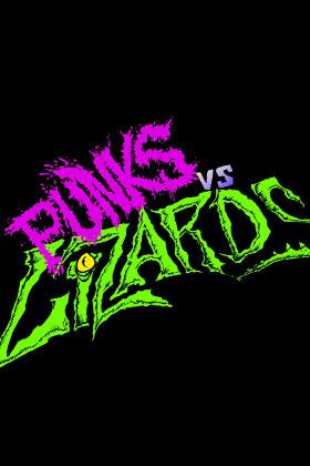 Punks Vs. Lizards！不良vsトカゲ！のトレイラー！トリスタンさんが出るよ