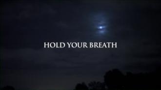 ホーンテッド・プリズン / Hold Your Breath (2) 画像
