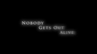 Nobody Gets Out Alive (2) 画像