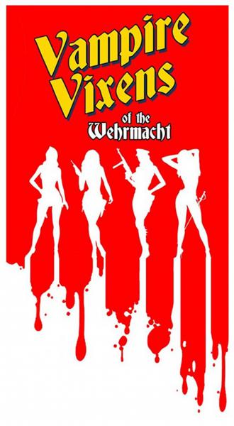 Vampire Vixens of the Wehrmacht - 地獄のヴァンパイアビッチ！ナチス帝国！残虐スプラッターなUKのホラーコミックス！ (11) 画像