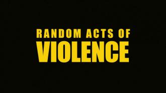 映画|ランダム・アクツ・オブ・ヴァイオレンス|Random Acts of Violence (13) 画像