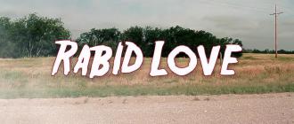 ラビッド・ラブ / Rabid Love (3) 画像