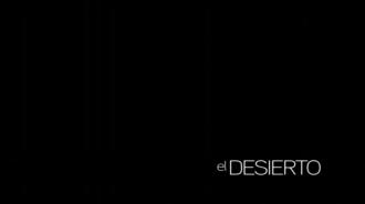 ザ・デザート / El Desierto (The Desert) (2) 画像