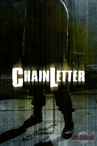 映画|UNCHAINED アンチェインド|Chain Letter (6) 画像