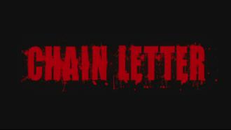 映画|UNCHAINED アンチェインド|Chain Letter (22) 画像