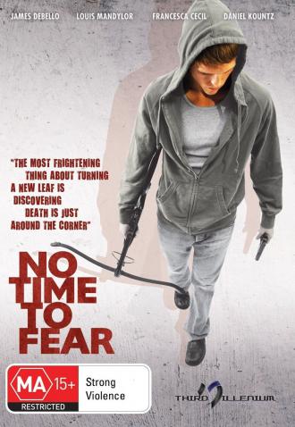 ノー・タイム・トゥー・フィアー / No Time to Fear (1) 画像