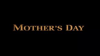 映画|マザーズデイ|Mother's Day (10) 画像
