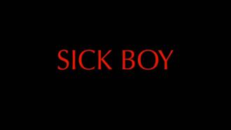 シック・ボーイ / Sick Boy (3) 画像
